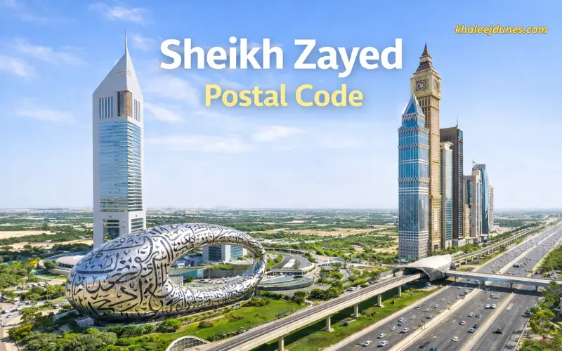 Where to Get Sheikh Zayed Road Postal Code (2026 Guide)