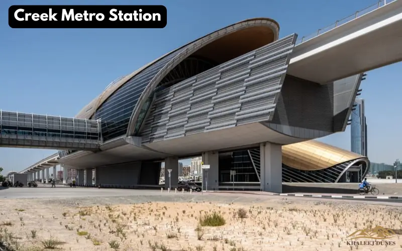Explore Creek Metro Station Dubai | Routes, Timings & Must-Visit Guide