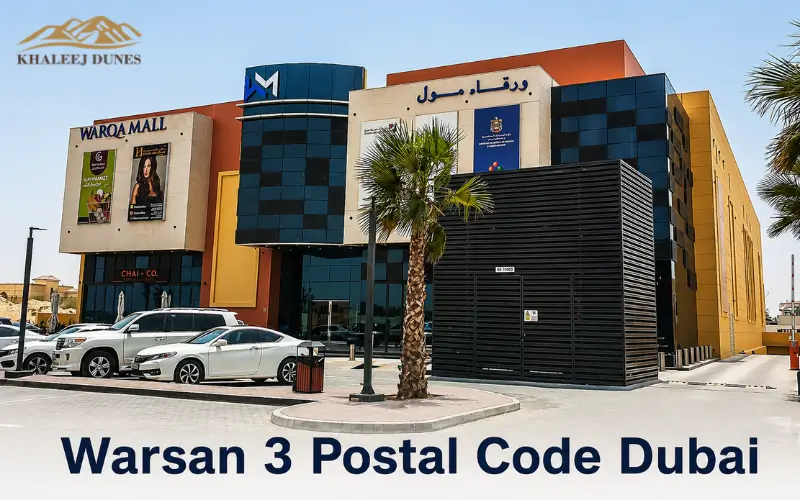 Warsan 3 Postal Code Explained | Complete Address Guide