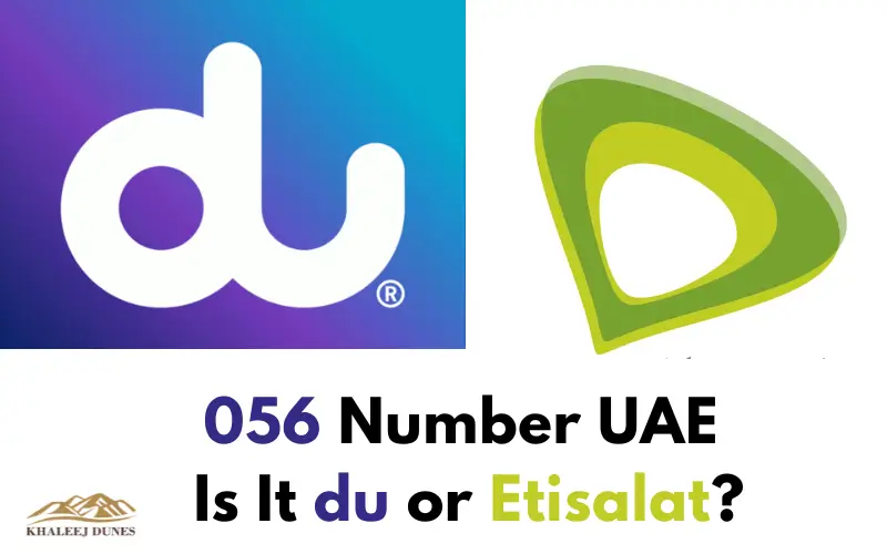 056 Number UAE – Is It du or Etisalat? Complete Detailed Guide