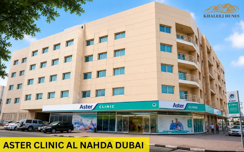 Aster Clinic Al Nahda Dubai | Complete Guide to Services, Doctors & Appointments