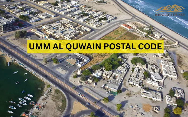 Umm Al Quwain Postal Code, ZIP Code & Address Guide (2026)