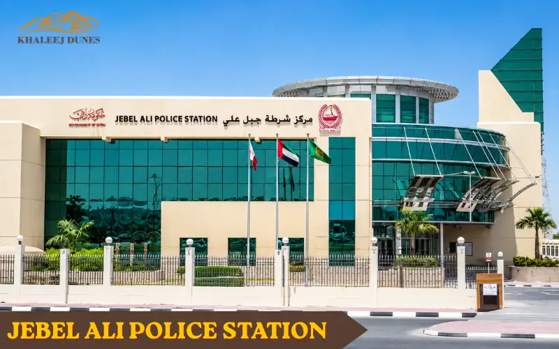 Jebel Ali Police Station | Services, Location, Timings, Contact Information, and Facilities