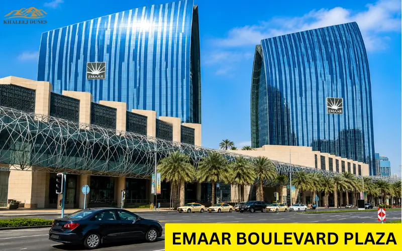 Emaar Boulevard Plaza Downtown Dubai | Premium Office Destination in the Heart of Dubai