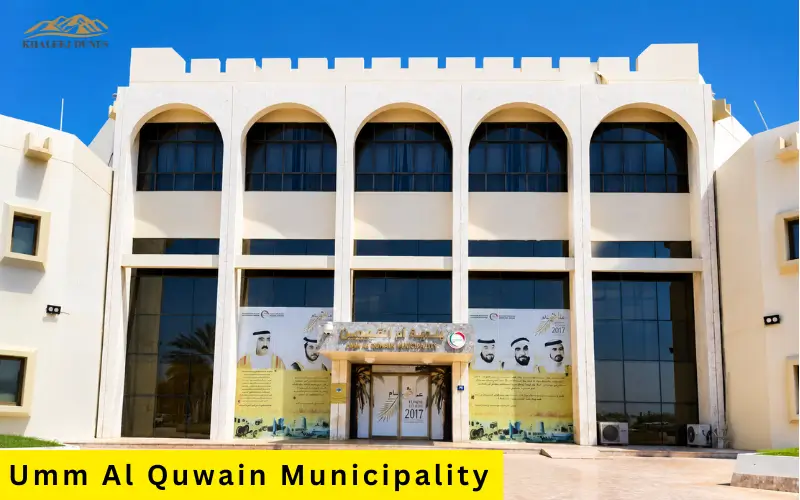 Umm Al Quwain Municipality Services | 2026 Guide, Fees & Online Access